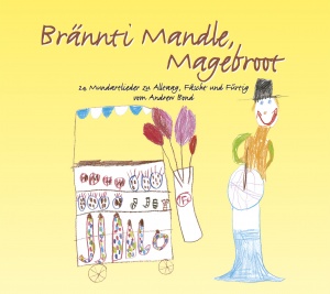 Brännti Mandle, Magebroot