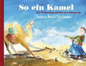So ein Kamel